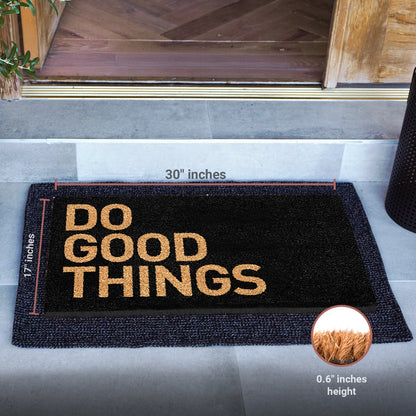 Do Good Things - Black Natural Coir Doormat - 17x30