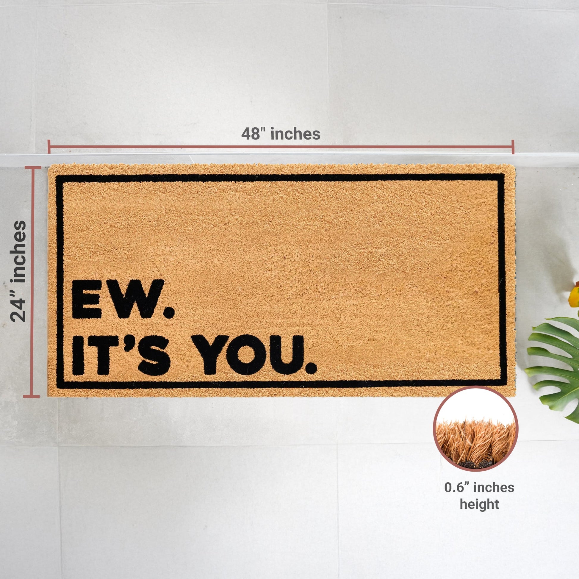 Ew Its You Natural Coir Doormat - 24x48